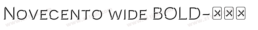 Novecento wide BOLD字体转换